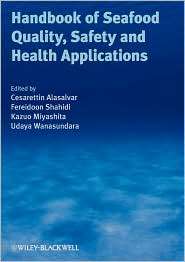Handbook of Seafood Quality, Safety and Health Applications 