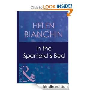 In the Spaniards Bed Helen Bianchin  Kindle Store