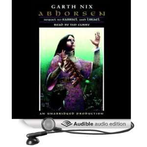  Abhorsen (Audible Audio Edition) Garth Nix, Tim Curry 