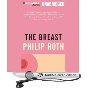   The Breast (Audible Audio Edition) Philip Roth, David Colacci Books