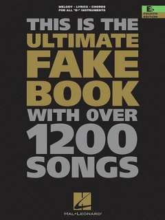   Ultimate Jazz Fake Book E Flat by Hal Leonard Corp 