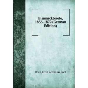   (German Edition) (9785874900045) Horst Ernst Arminius Kohl Books