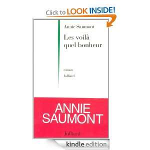 Les voilà quel bonheur (French Edition) Annie SAUMONT  