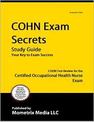 COHN Exam Secrets Study Guide, (1609714490), COHN Exam Secrets Test 