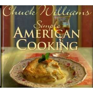   Williams Simple American Cooking Williams Sonoma 1994: Everything Else