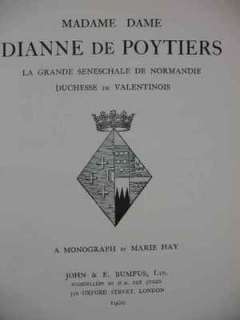 Book   Marie Hay, Madame Dame Dianne De Poytiers, 1900, 1st Edition
