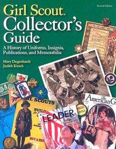 Girl Scout Collectors Guide A History of Uniforms, In 9780896725461 