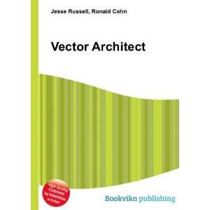  Vector Architect Ronald Cohn Jesse Russell Books