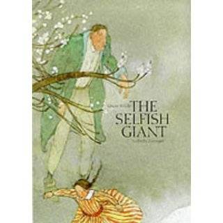 Selfish Giant (A Michael Neugebauer Book) by Oscar Wilde (Aug 31, 1994 