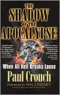   The Shadow Of The Apocalypse by Paul Crouch, Penguin 