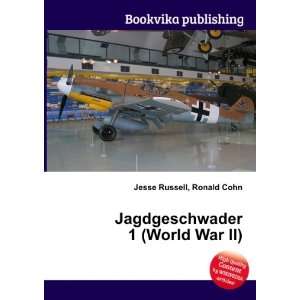  Jagdgeschwader 1 (World War II) Ronald Cohn Jesse Russell 