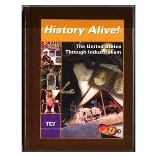 History Alive The United States through industrialism (Student 