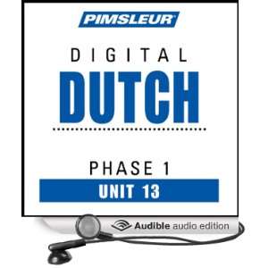  Dutch Phase 1, Unit 13 Learn to Speak and Understand 