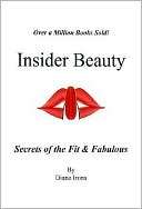 Insider Beauty Secrets of the Diane Irons