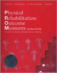 Physical Rehabilitation Outcome Measures A Guide to Enhanced Clinical 
