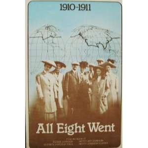  All Eight Went 1910 1911 Cheryl Todd Books