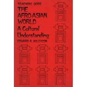  Teachers Guide   The Afro Asian World, A Cultural 
