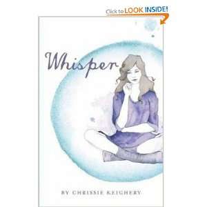  Whisper: Chrissie Keighery: Books
