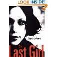 The Last Girl A Novel by Stephan Collishaw ( Hardcover   June 2 
