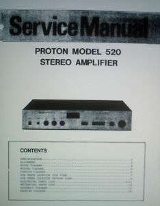PROTON 520 STEREO AMPLIFIER SERVICE MANUAL BOUND  