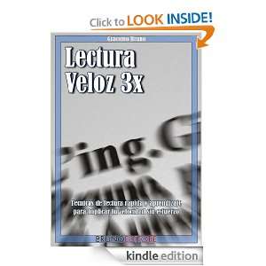 Lectura Veloz 3X (Spanish Edition) Autore Giacomo Bruno  