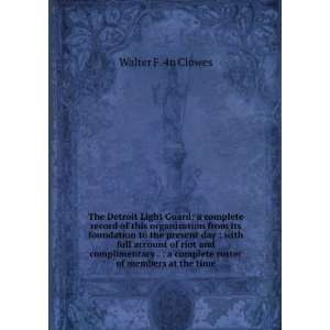  complete roster of members at the time Walter F. 4n Clowes Books