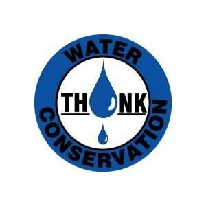  Labels THINK WATER CONSERVATION 2 1/4 Adhesive Vinyl 