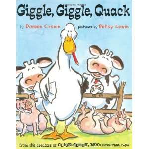  Giggle, Giggle, Quack [Hardcover] Doreen Cronin Books