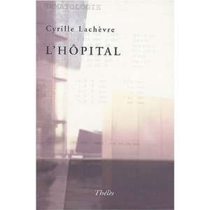  Lhôpital Cyrille Lachèvre Books