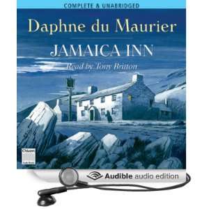   Inn (Audible Audio Edition): Daphne du Maurier, Tony Britton: Books
