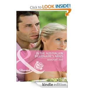 In the Australian Billionaires Arms Margaret Way  Kindle 