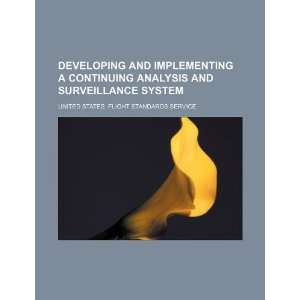   surveillance system (9781234097110) United States. Flight Standards