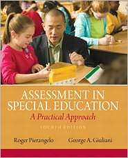Assessment in Special Education A Practical Approach, (0132733811 