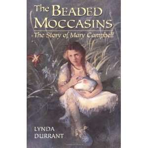  Beaded Moccasins [Paperback] Lynda Durrant Books