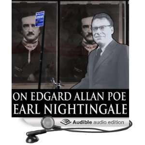    On Edgar Allan Poe (Audible Audio Edition) Earl Nightingale Books