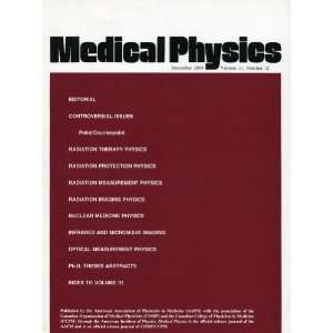 Medical Physics, December 2004 (Vol 31, No. 12) The International 
