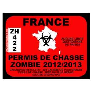  France Zombie Hunting Permit 2012 (Bumper Sticker 