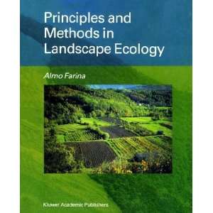   and Methods in Landscape Ecology [Paperback] A. Farina Books