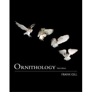  By Frank B. Gill Ornithology Third (3rd) Edition Author 