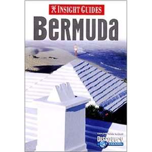  Bermuda (Insight Guide Bermuda) [Paperback]: Brian Bell 