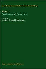 Production Practices and Quality Assessment of Food Crops Volume 1 