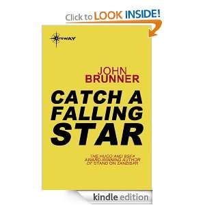 Catch a Falling Star John Brunner  Kindle Store
