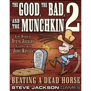   Good, The Bad and The Munchkin 2   Beating a Dead Horse Toys & Games