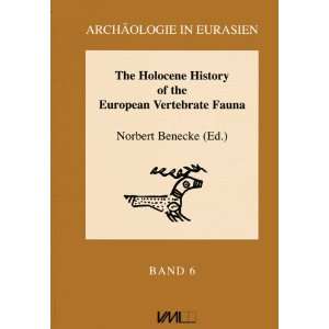    Holocene History European Vertebrate Fau (9783896462558) Books