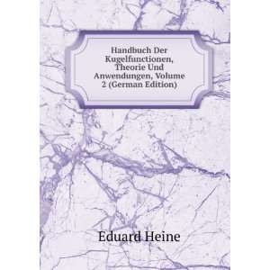   Kugelfunctionen, Theorie Und Anwendungen, Volume 2 (German Edition