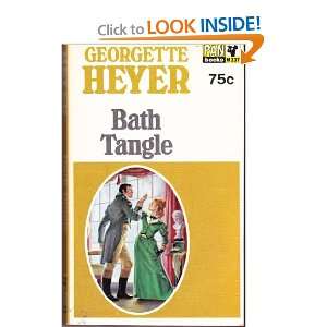  Bath Tangle Georgette Heyer Books