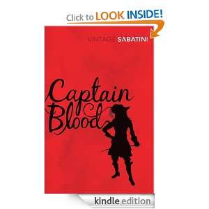  Captain Blood (Vintage Classics) eBook Rafael Sabatini 