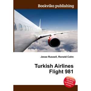 Turkish Airlines Flight 981: Ronald Cohn Jesse Russell:  