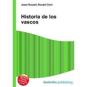 Historia de los vascos Ronald Cohn Jesse Russell Books