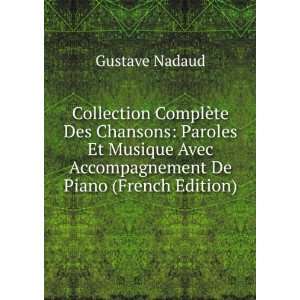    Paroles Et Musique Avec Accompagnement De Piano (French Edition